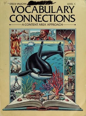 Level C: Vocabulary Connections Reading Level 3