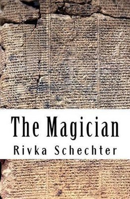 The Magician by Rivka Schechter (English) Paperback Book