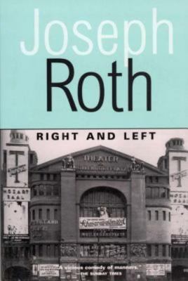 Right and Left by Roth, Joseph