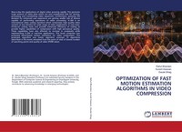 Optimization OF Fast Motion Estimation Algorithms IN Video Compression Buch 2025