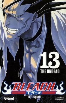 Bleach. Vol. 13. The undead  von Kubo, Tite | Buch | Zustand sehr gut