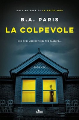 La culpevole [Taschenbuch] [Jun 09, 2026] Paris, B. A. und Ghiorzi, Veronica Sibil