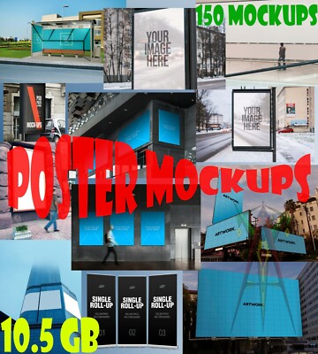 150 MOCKUPS FOR POSTER &STREET ADS TO PRESENT YOUR PHOTOSHOP DESIGNS,PSD FORMAT