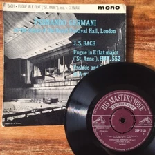 J S Bach / Fernando Germani ~ Prelude And Fugue (HMV 7EP 7121) 1st UK Vinyl EP