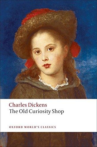 The Old Curiosity Shop (Oxford World's Classics) - Dickens, Charles