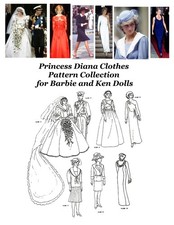 Princess Dianas Clothes Patterns for Barbie a...
