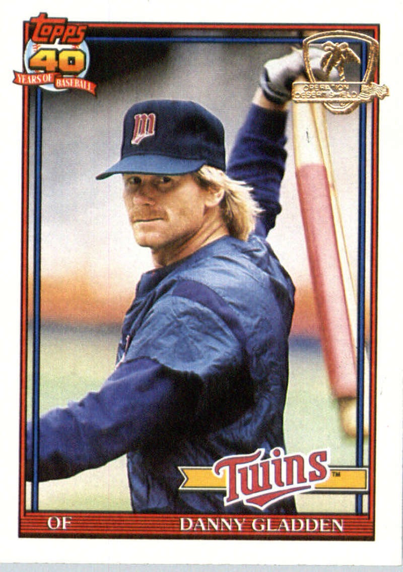 1991 Topps Desert Shield # 778 Dan Gladden Minnesota Twins