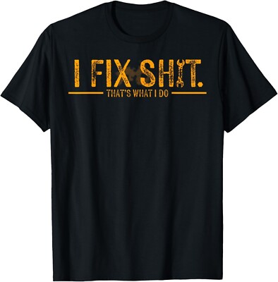 Funny I Fix Sh it That's What I Do Vintage T-Shirt