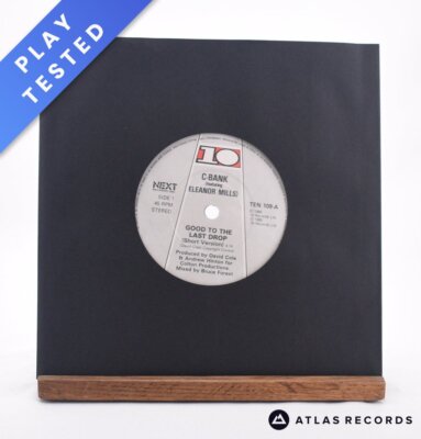 C-Bank - Good To The Last Drop - 7'' Vinyl Record - EX
