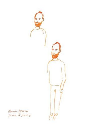 Erwin Wurm: Peace & Plenty [Paperback]