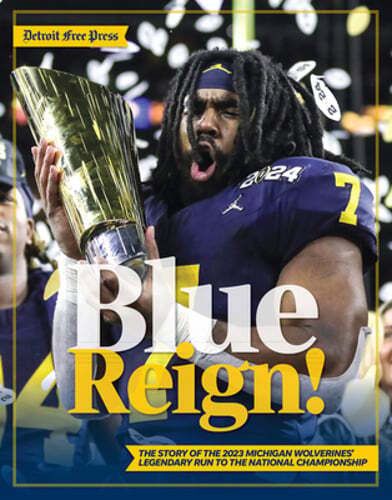 Blue Reign!: The Story of the 2023 Michigan Wolverines' Legendary Run to the