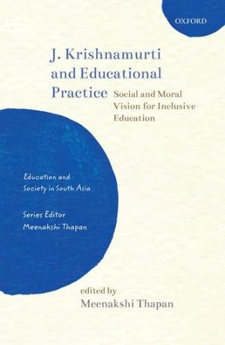 J. Krishnamurti And Educational Practice (Essa) C: Social and Moral Vision for I - Picture 1 of 1
