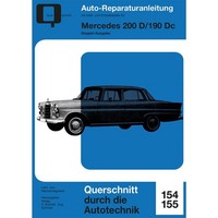 Mercedes-Benz 200D/190Dc Diesel Typ W110 1961-1968 Reparaturanleitung Bucheli