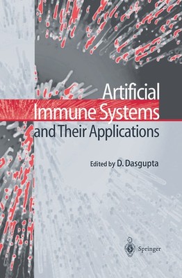 Artificial Immune Systems and Their Applications Dipankar Dasgupta