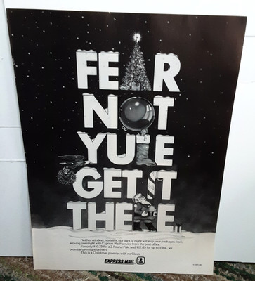 1987 USPS Express Mail Vintage Print Ad Fear Not Yule Get It There Christmas