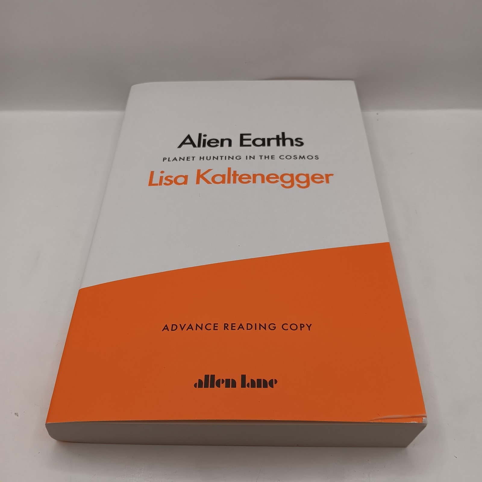 Lisa Kaltenegger Advance Reading Copy Alien Earths: Planet Hunting in the Cosmos