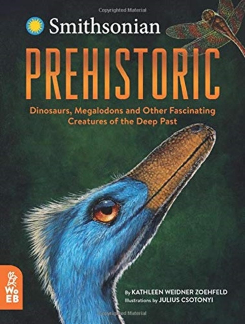 Prehistoric by Kathleen Weidner Zoehfeld (Hardback Book)