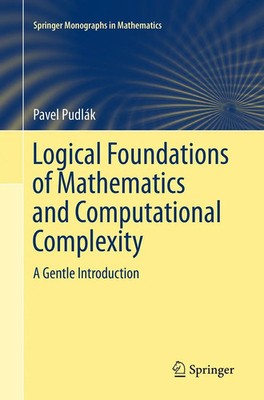 Pavel Pudlák | Logical Foundations of Mathematics and Computational Complexity