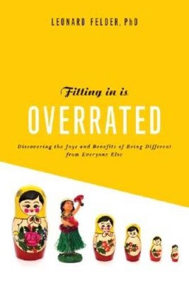 Fitting In Is Overrated: The Survival Guide for Anyone Who Has Ever Felt  - GOOD