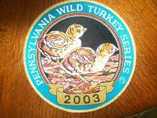 6" 2003 WILD TURKEY CHICKS NESTING PATCH PENNSYLVANIA WILD TURKEY BACK SIGNED