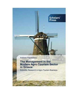 The Management in the Modern Agro-Tourism Sector in Greece: Scientific Research 