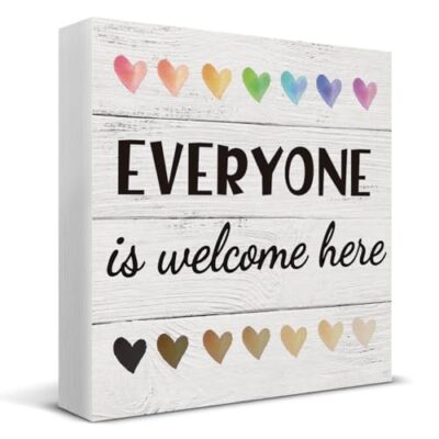 Everyone is Welcome Here Wooden Box Sign Desk Decor, Equality Quote Wood Box 
