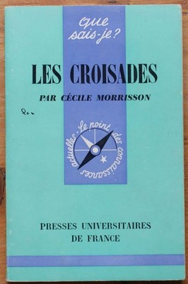 018207 - Die Kreuzzüge (Cécile Morrisson) [Kreuzfahrer, Jerusalem]