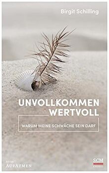 Unvollkommen wertvoll: Warum meine Schwäche sein da... | Buch | Zustand sehr gut