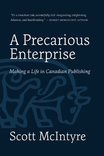 A Precarious Enterprise - 9781770418196