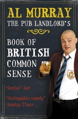 Al Murray Al Murray: The Pub Landlord's Book of British  (Paperback) (UK IMPORT)