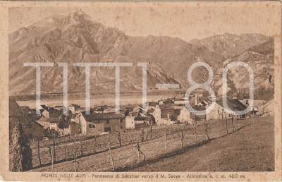 BRIDGE IN THE ALPS SOCCHER PANORAMA TOWARDS M. SERVA (BELLUNO) 1930
