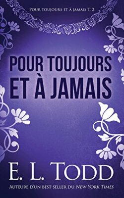 Pour toujours et A  jamais: Volume 2, Todd 9781719514231 Fast Free Shipping-,