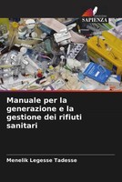Menelik Legesse Tadesse | Manuale Per La Generazione E La Gestione Dei...