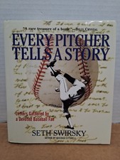 Seth Swirsky "EVERY PITCHER TELLS A STORY" HC Letters Gathered by a Devoted Fan