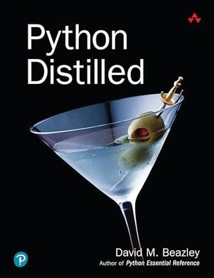 Python Distilled by David Beazley 9780134173276 NEW Paperback