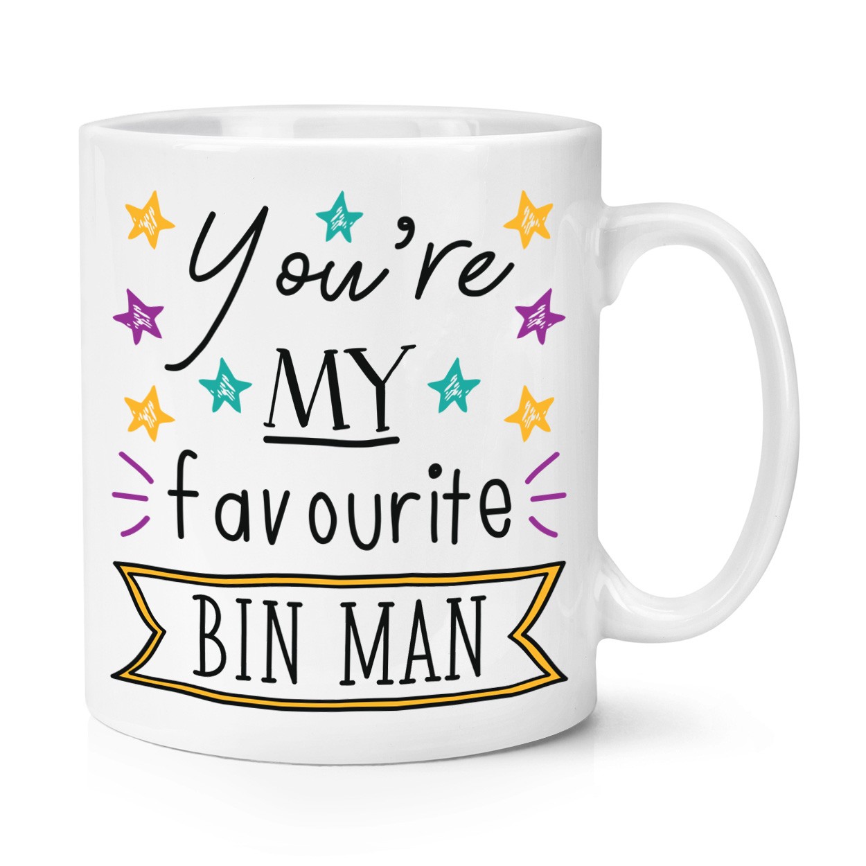 You're My Favourite Bin Man Stars 10oz Mug Cup Funny Best Dustman