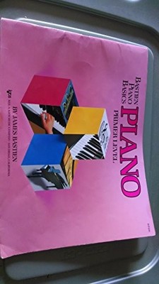 Bastien Piano Basics: Piano Primer by James Bastien 0849752655 FREE Shipping