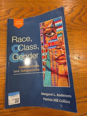 Race, Class, and Gender : Intersections and Inequalities Paperback  3rd Edition
