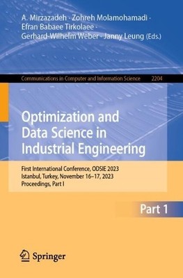 Optimization and Data Science in Industrial Engineering - 9783031814549