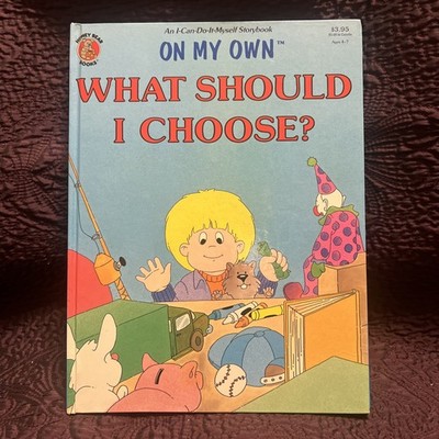 HONEY BEAR BOOKS ''I CAN DO IT MYSELF LOT'' AGES 4-7 What Should I Choose? Hard Bk