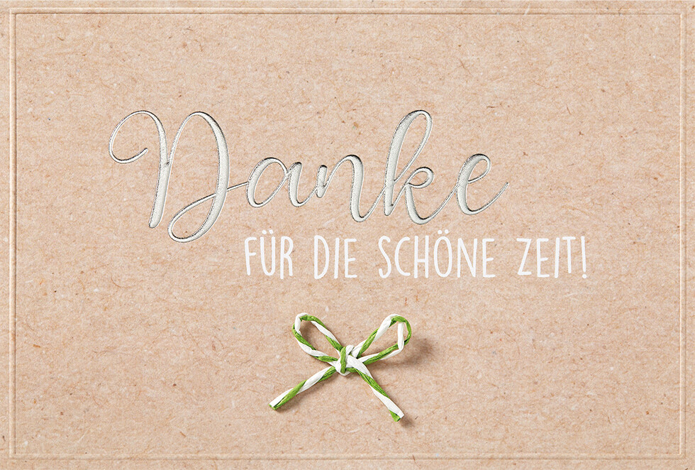 Abschied Karte mit Umschlag, unverpackt, Danke für die schöne Zeit!