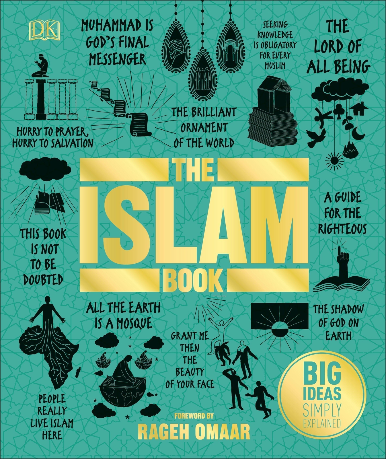 Thumbnail - The Islam Book | Big Ideas Simply Explained | Rageh Omaar | Buch | Dk