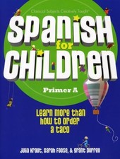 Spanish for Children Primer A - paperback Foose  Durrell Kraut
