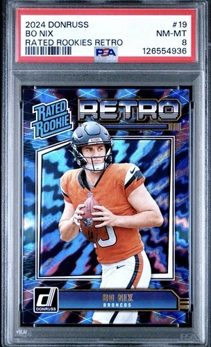 2024 Donruss Bo Nix Rated Rookies Retro PSA 8
