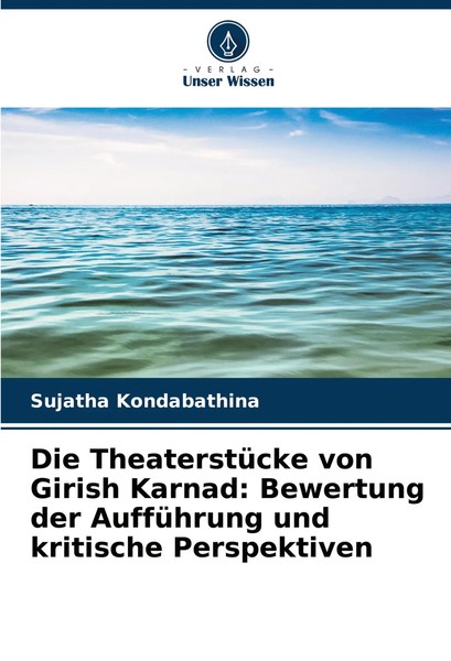 Die TheaterstüCke Von Girish Karnad: Bewertung Der AuffüHrung Und Kritische...-image