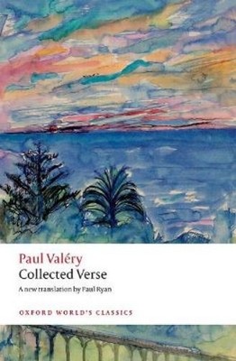 Paul Valéry Collected Verse (Taschenbuch) Oxford World's Classics