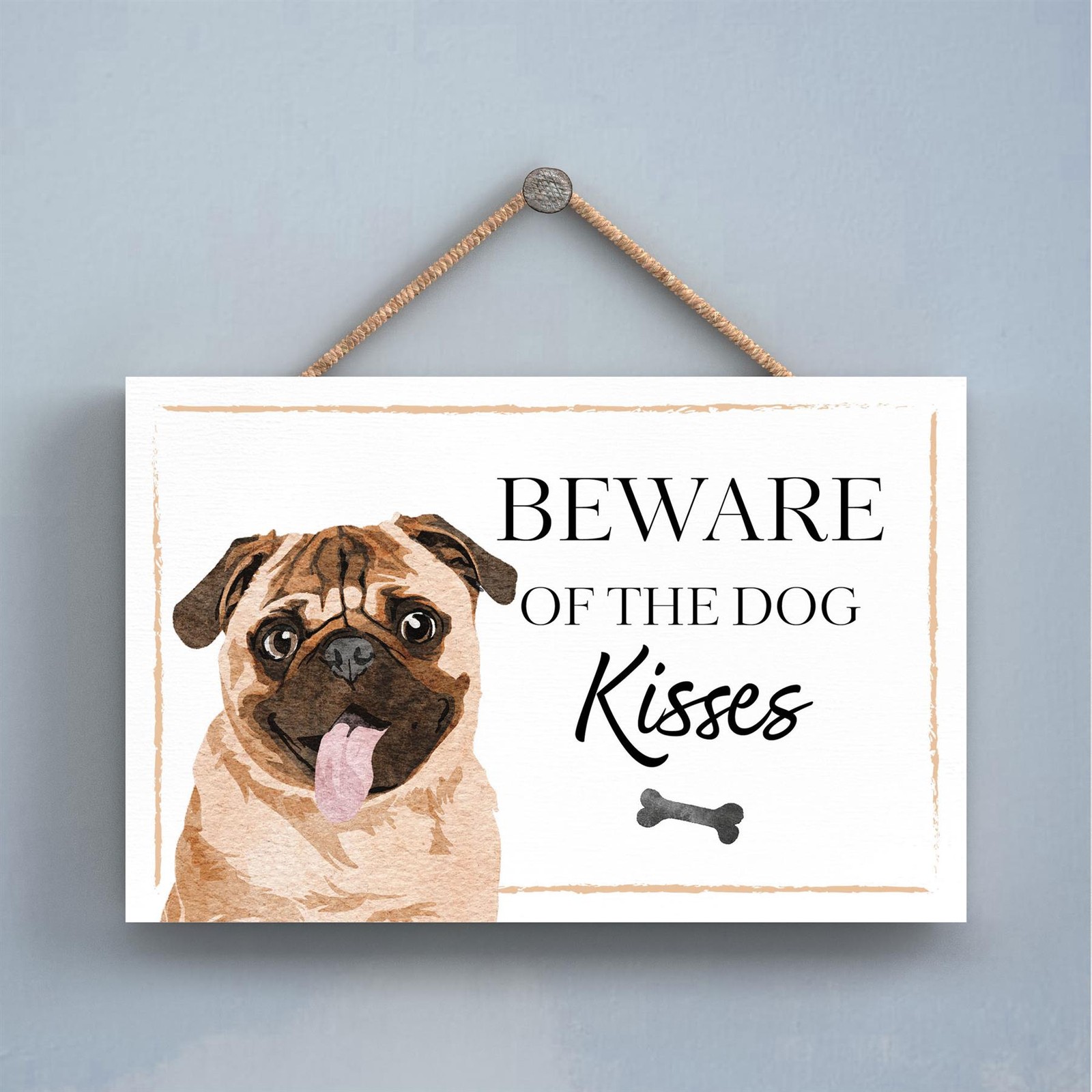 Pug Beware of Dog Kisses Decorative Gift Wooden Hanging Rectangle Plaque