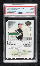 2024 Panini Prospect Edition Ticket Stub 12/33 Hagen Smith #93 PSA 9 MINT 8d2