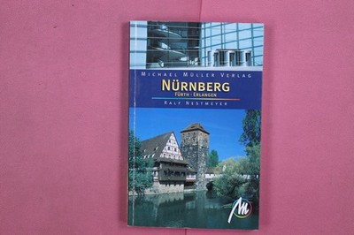 278095 Ralf Nestmeyer NÜRNBERG Michael Müller Verlag Fürth · Erlangen