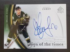 2005-06 SP Authentic Sergei Zubov Sign of the Times Auto #SZ Dallas Stars